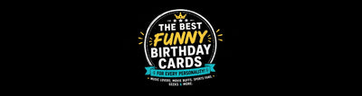 Illustration reading "The Best Funny Birthday Cards for Every Personality" with a black background and colorful badge design.