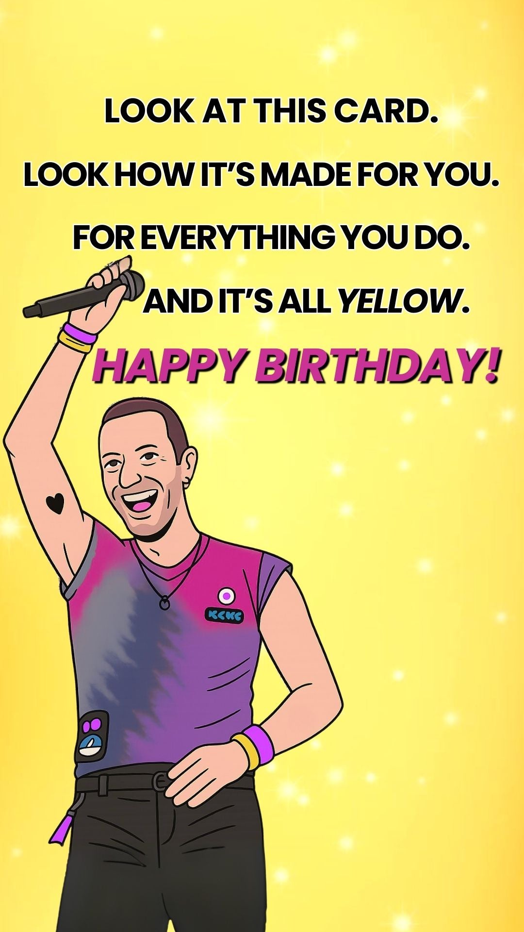 Coldplay birthday video eCard — yellow pop-art style with glowing stars and bold caption ‘And it's all yellow, Happy Birthday,' on a bright background.