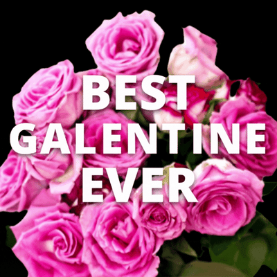 Best Galentine Ever Galentine’s Day video eCard with fun bouquet design
