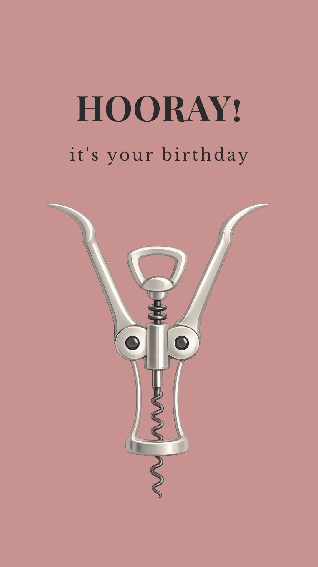 Funny wine birthday video eCard featuring a corkscrew raising its arms with the words “Hooray! It’s your birthday.