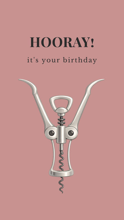 Funny wine birthday video eCard featuring a corkscrew raising its arms with the words “Hooray! It’s your birthday.
