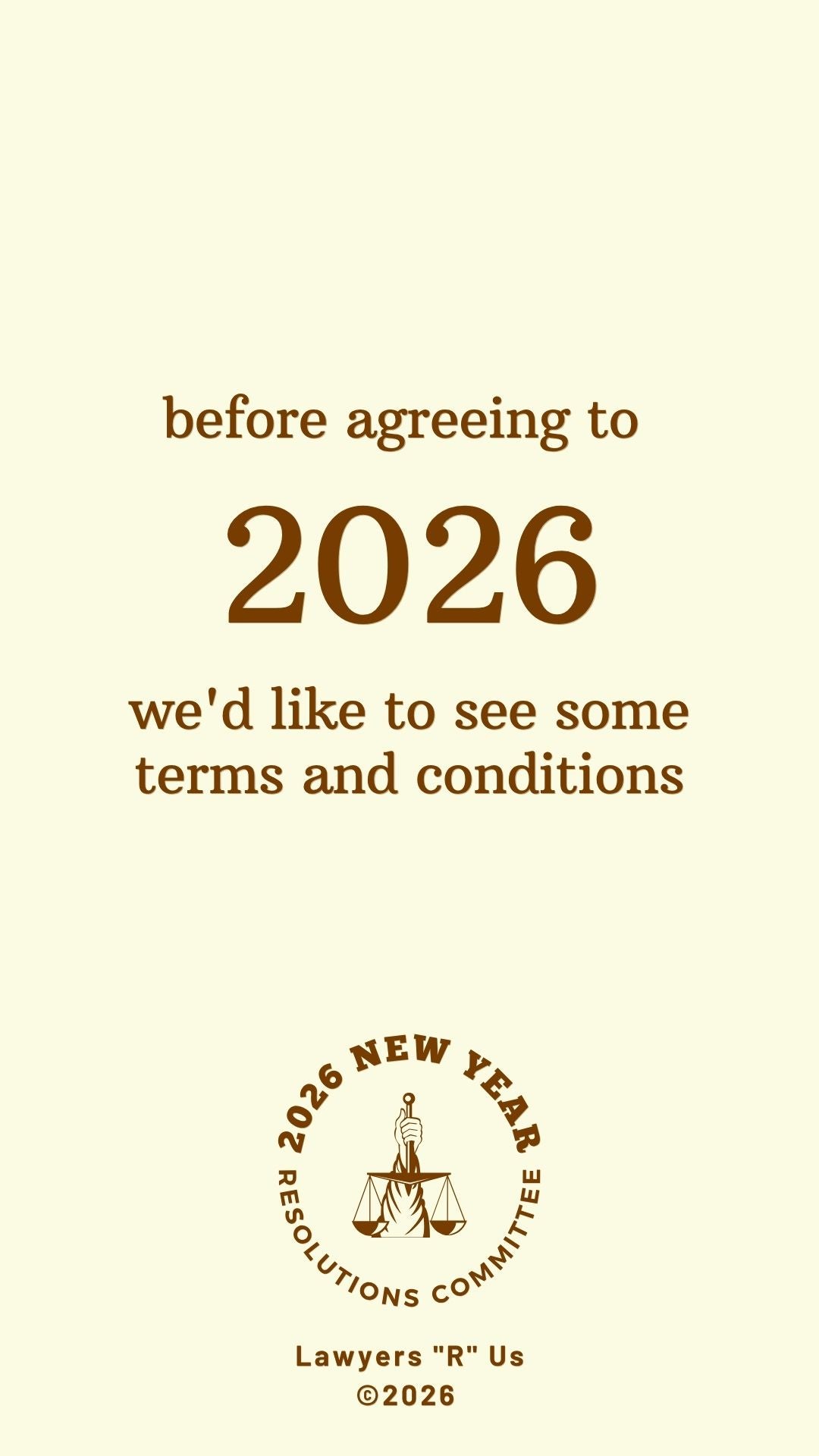 Legal-style “Lawyers ‘R’ Us” New Year digital eCard with humorous terms and conditions, contract-inspired layout, and bold headline—part of Greetigram’s funny New Year collection.