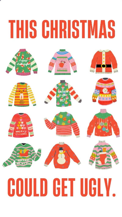 Funny Holiday card featuring ugly sweaters saying this Christmas Could Get Ugly
