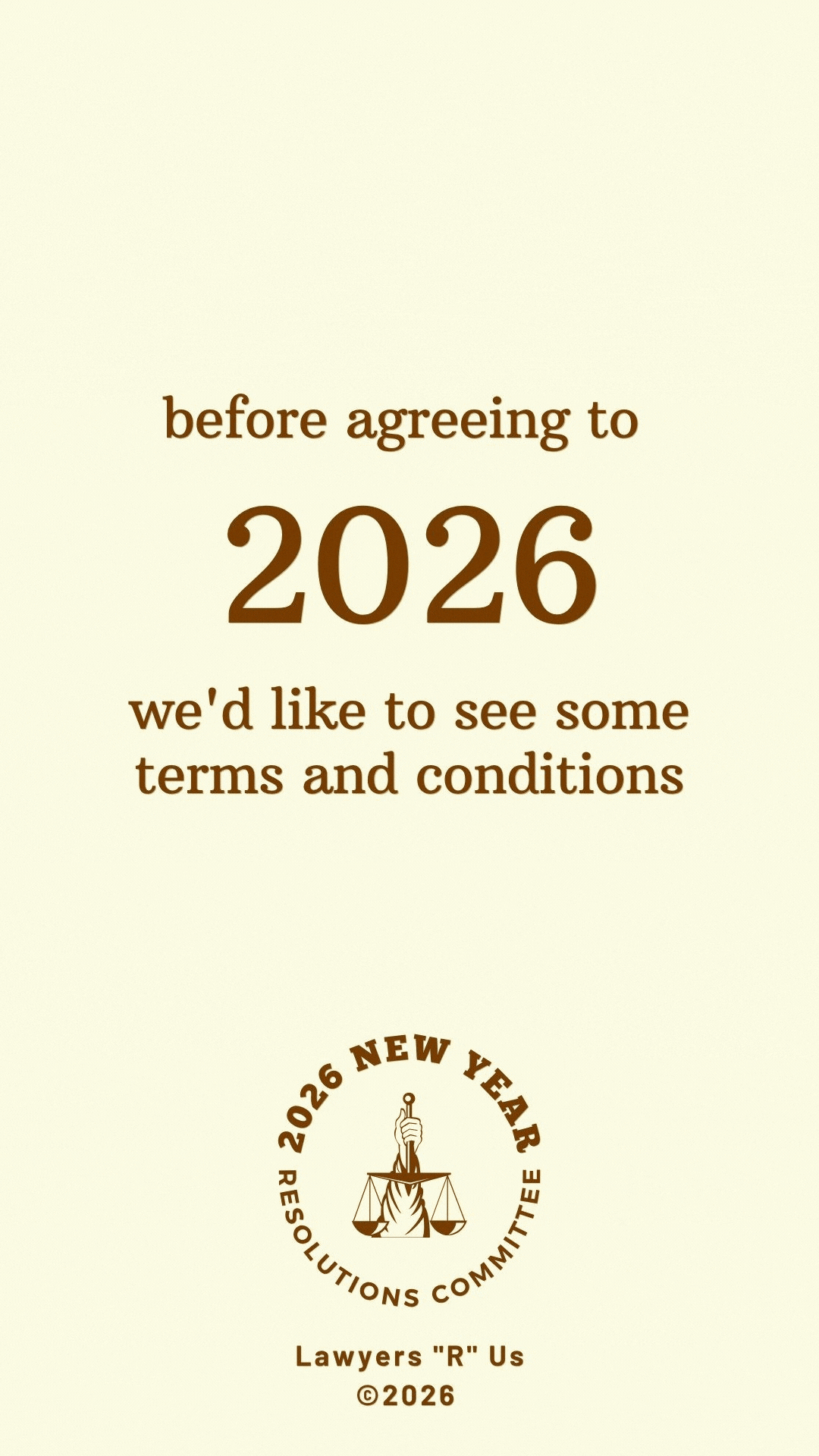 Legal-style “Lawyers ‘R’ Us” New Year digital eCard with humorous terms and conditions, contract-inspired layout, and bold headline—part of Greetigram’s funny New Year collection.