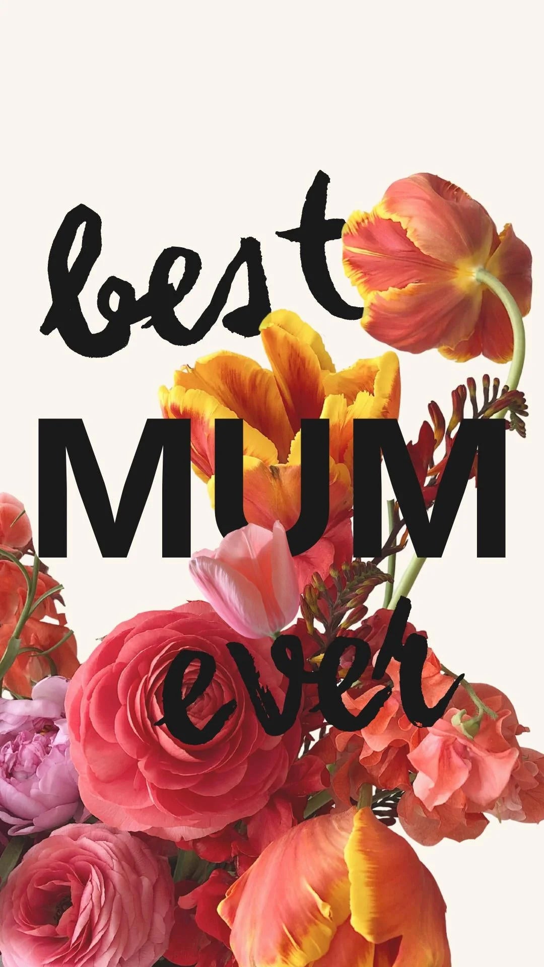 Best Mum Ever bouquet Mother’s Day video eCard with animated flowers sent instantly to Mum’s phone