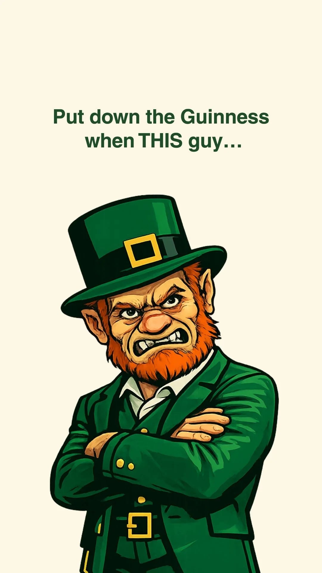 Funny St. Patrick’s Day eCard with two leprechauns – Put Down the Guinness Irish drinking joke.