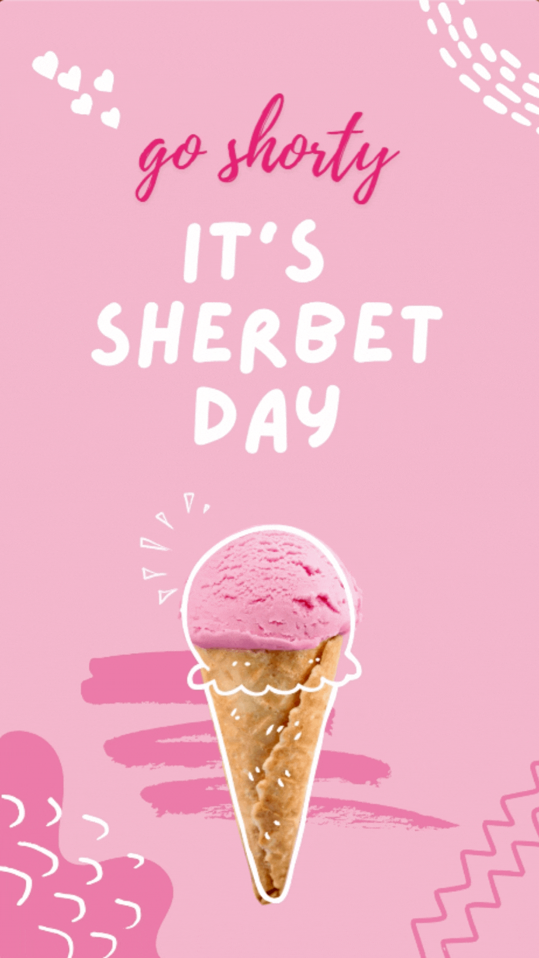 Sherbet Ice Cream Digital Card . Funny ice cream cone that says Go Shorty It's Sherbet Day. Funny Birthday ecard for kids.