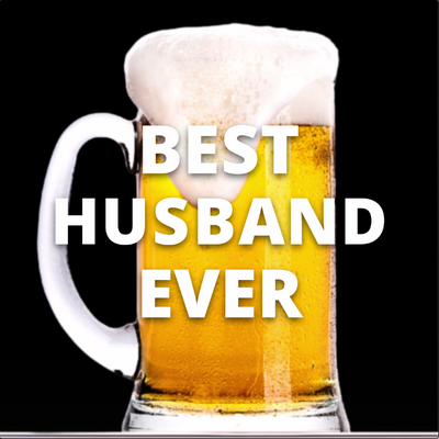 Best Husband Ever Beer Card