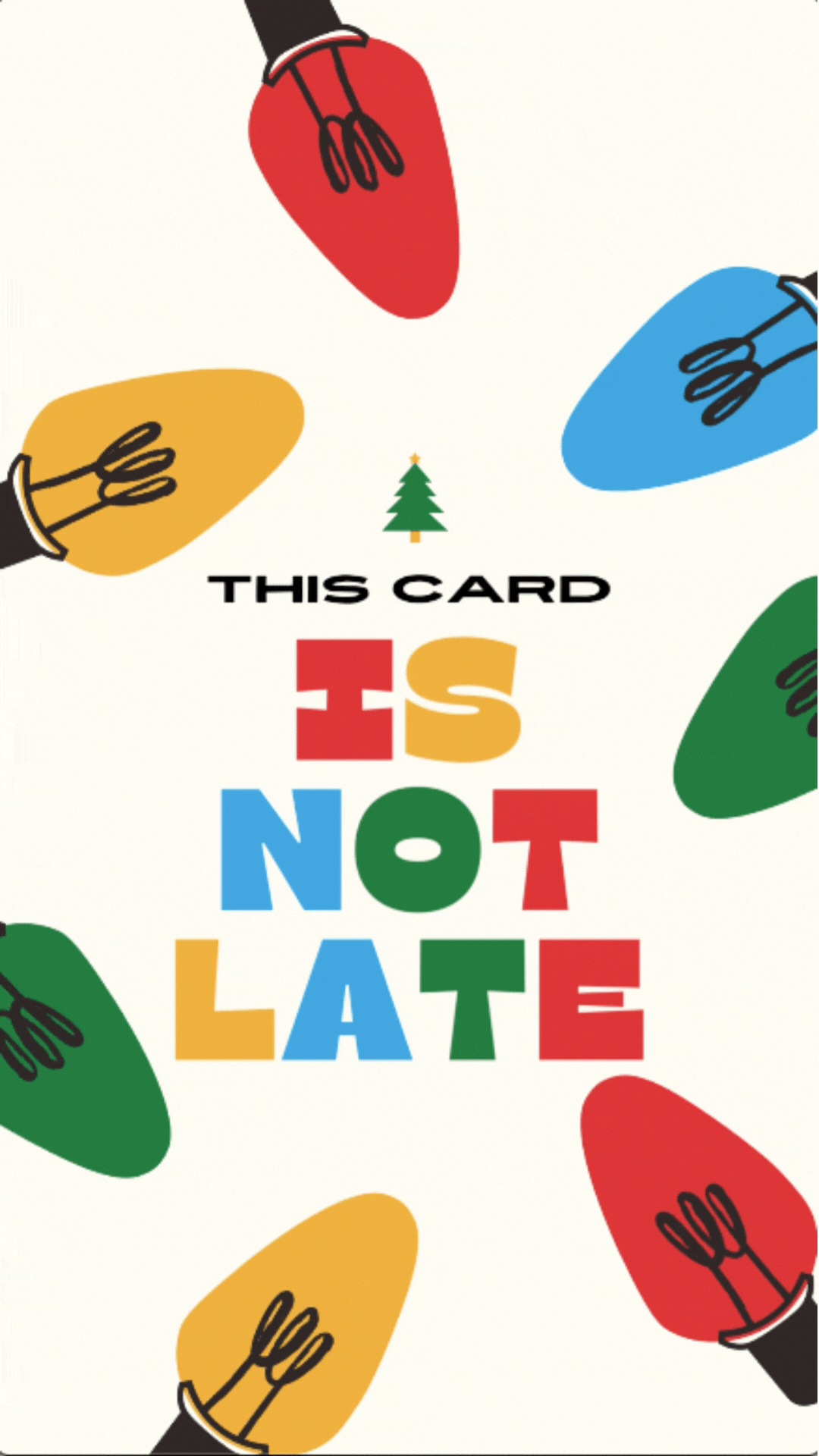 Funny Belated Holiday Ecard with colorful Christmas lights.